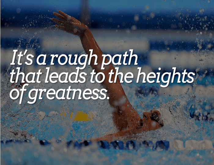 It's a rough path that leads to the heights of greatness