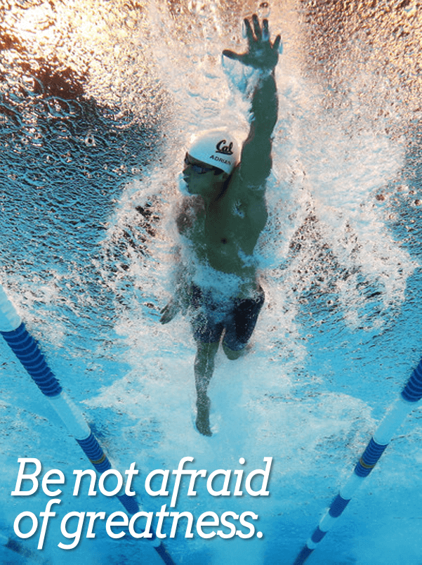 Be not afraid of greatness