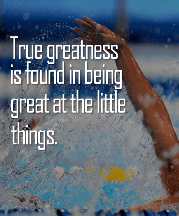 True greatness is found in being great at the little things