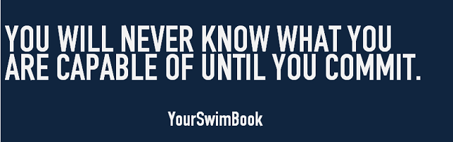 You Will Never Know What You Are Capable Of Until You Commit