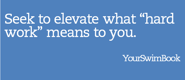 Seek to Elevate What Hard Work Means to You