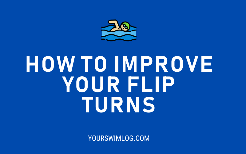 How to Improve Flip Turns in Swimming