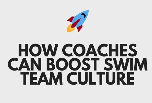 How to Improve Swim Team Culture