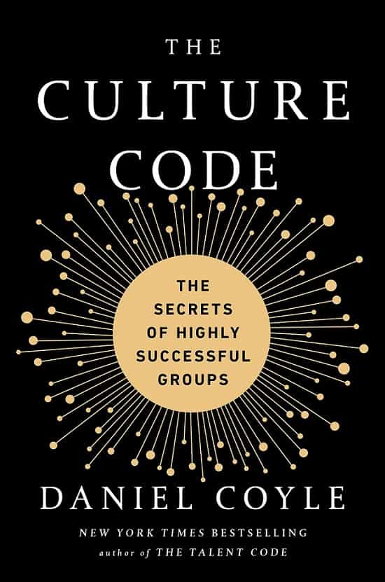 Daniel Coyle The Culture Code Book Review