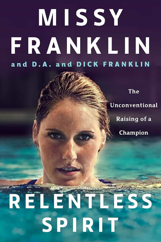 Missy Franklin: Relentless Spirit Book