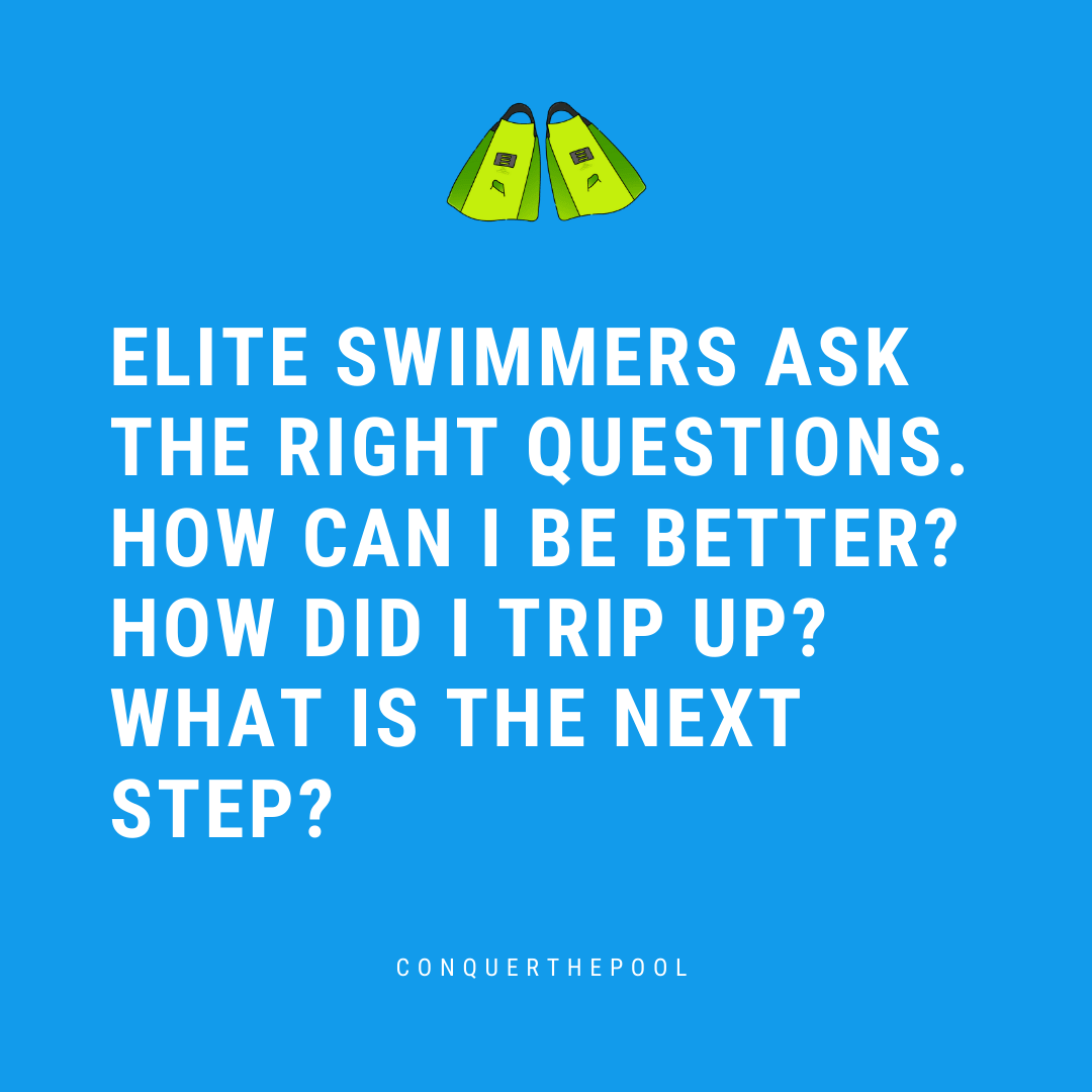 Elite Swimmers Ask the Right Questions