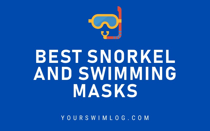 Best Snorkel and Swimming Masks