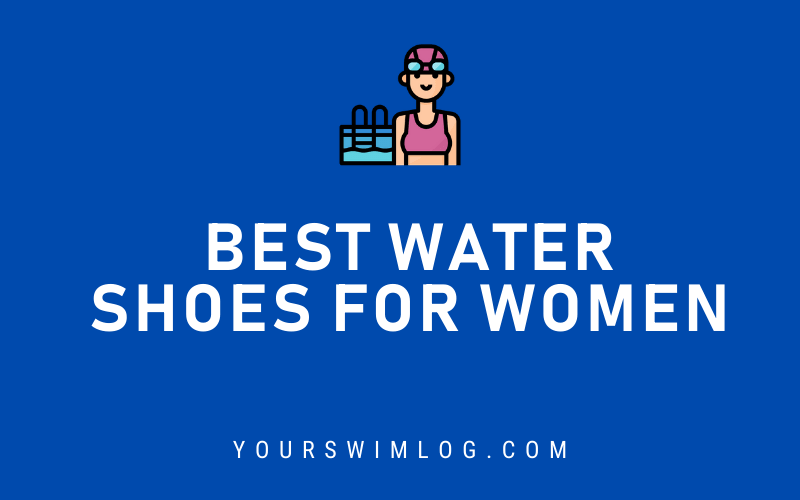 Best Water Shoes for Women