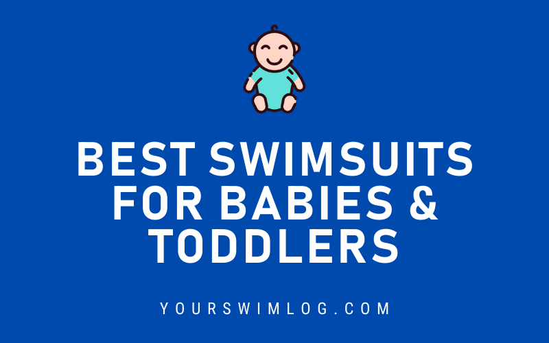 Best Swimsuits for Babies and Toddlers