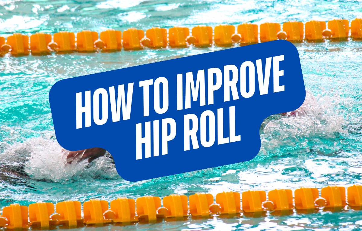 How to Improve Hip Roll in Freestyle