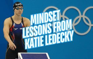 Mindset Lessons from Katie Ledecky