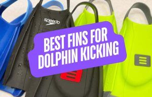 Best Fins for Dolphin Kicking
