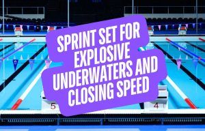 A Sprint Set for Explosive Underwaters and Closing Speed