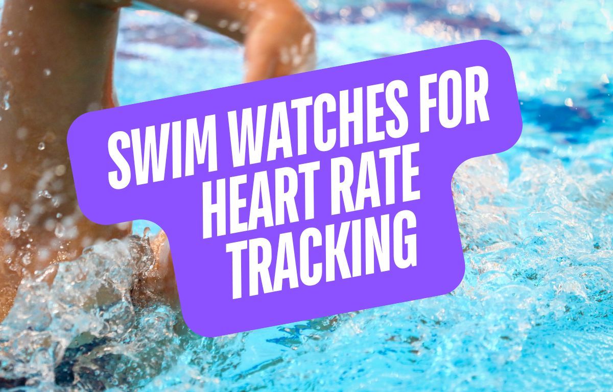 How Accurate Are Swim Watches for Tracking Heart Rate